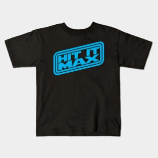 HIT IT MAX Kids T-Shirt